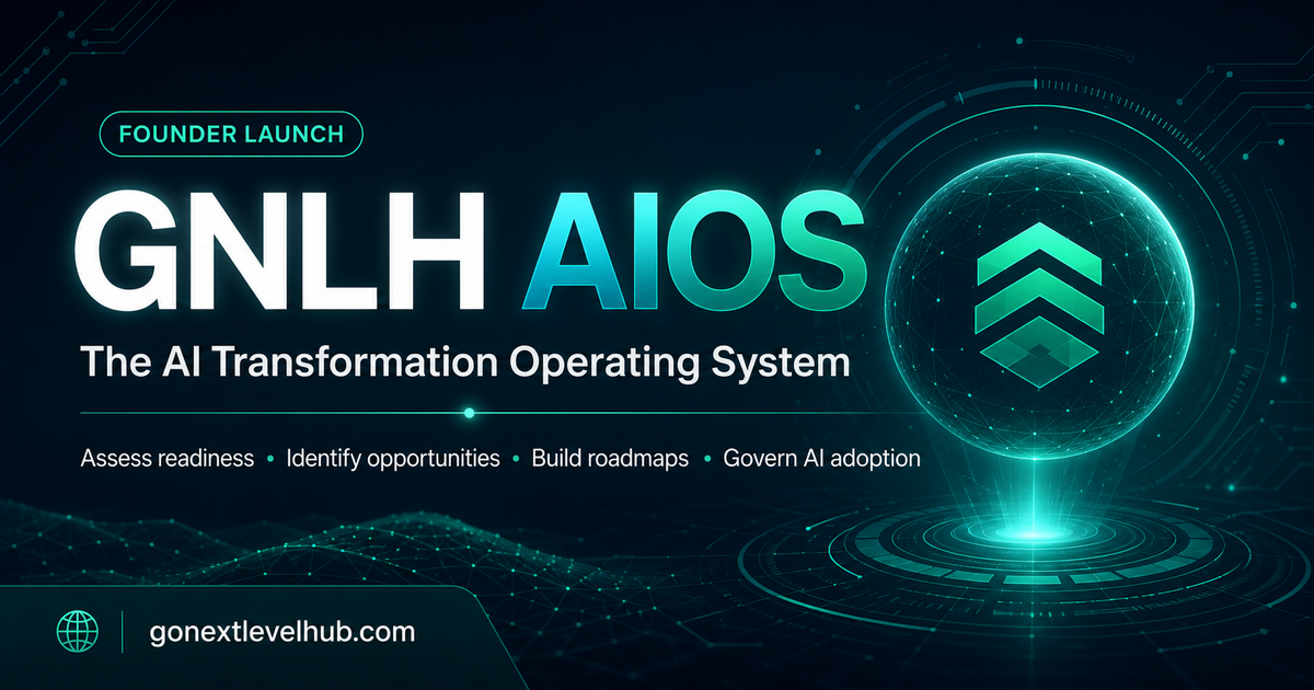 Go Next Level Hub AI Transformation Operating System